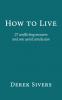 How to Live