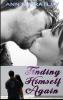 Finding Himself Again (Large Print)