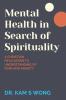 Mental Health in Search of Spirituality