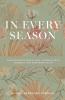 In Every Season