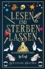 Lesen und Sterben Lassen
