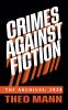 Crimes Against Fiction