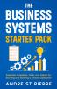 The Business Systems Starter Pack
