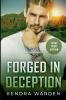 Forged in Deception
