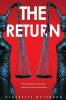 The Return
