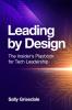 Leading By Design