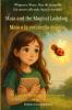 Maia and the Magical Ladybug (An English - Italian Bilingual Adventure)