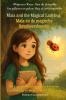 Maia and the Magical Ladybug (An English - Dutch Bilingual Adventure)
