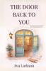 The Door Back To You