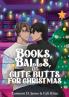 Books Balls and Cute Butts for Christmas