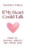 If My Heart Could Talk