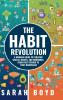 The Habit Revolution