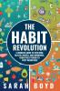 The Habit Revolution