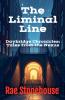 The Liminal Line