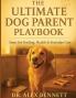 THE ULTIMATE DOG PARENT PLAYBOOK