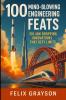 100 Mind-Blowing Engineering Feats