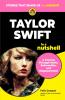 Taylor Swift in a Nutshell
