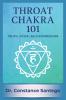 Throat Chakra 101