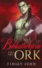 Die Bibliothekarin und der Ork