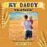 My Daddy Was a Farmer