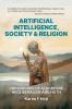 Artificial Intelligence Society and Religion