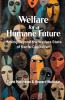 Welfare for a Humane Future