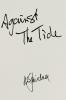 AGAINST THE TIDE - My Memoir