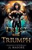 Trust and Triumph