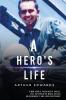 A Hero's Life