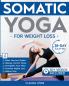 Somatic Yoga for Weight Loss