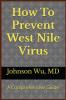 How To Prevent West Nile Virus