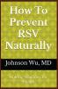 How To Prevent RSV Naturally