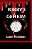 RIBBY'S GEHEIM DUTCH EDITION