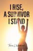 I Rise A Survivor I Stand