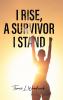 I Rise A Survivor I Stand
