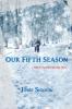 Our Fifth Season