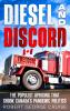 Diesel and Discord