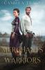 Merchants and Warriors