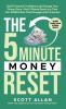 The 5-Minute Money Reset