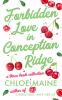 Forbidden Love in Conception Ridge