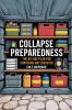 Collapse Preparedness