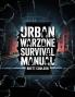 Urban Warzone Survival Manual
