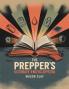 The Prepper's Ultimate Encyclopedia