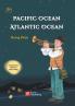 Pacific Ocean Atlantic Ocean/大西洋，太平洋