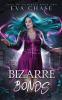 Bizarre Bonds