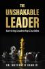 The Unshakable Leader