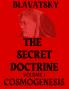 The Secret Doctrine Volume 1