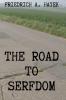 The Road to Serfdom