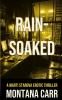 Rain-Soaked