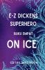 E-Z DICKENS SUPERHERO BUKU 4 INDONESIAN EDITION